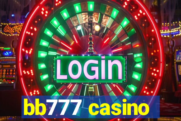 bb777 casino